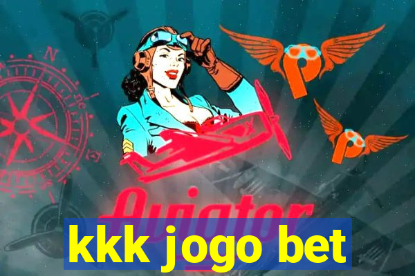 kkk jogo bet